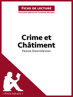 cover image of Crime et Châtiment de Fedor Dostoïevski (Fiche de lecture)